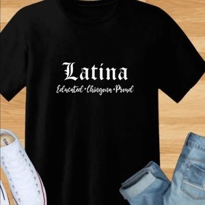 Latina proud UNISEX shirt custom made